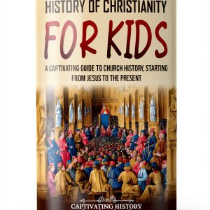 Christian History for Children: A Fun and Engaging Read-0